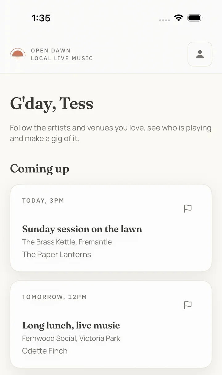 The Open Dawn home screen on iPhone, listing upcoming gigs near you with the day, the time, the venue and the act